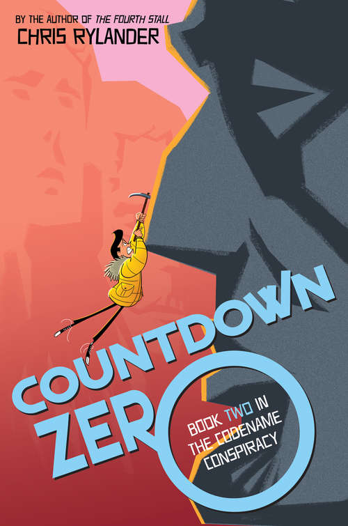 Book cover of Countdown Zero (Codename Conspiracy #2)