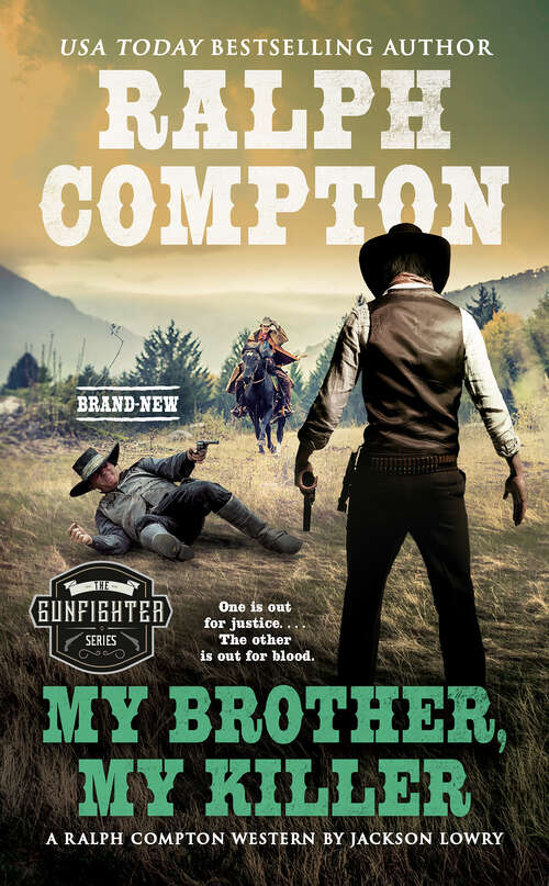 Book cover of Ralph Compton My Brother, My Killer (The Gunfighter Series)