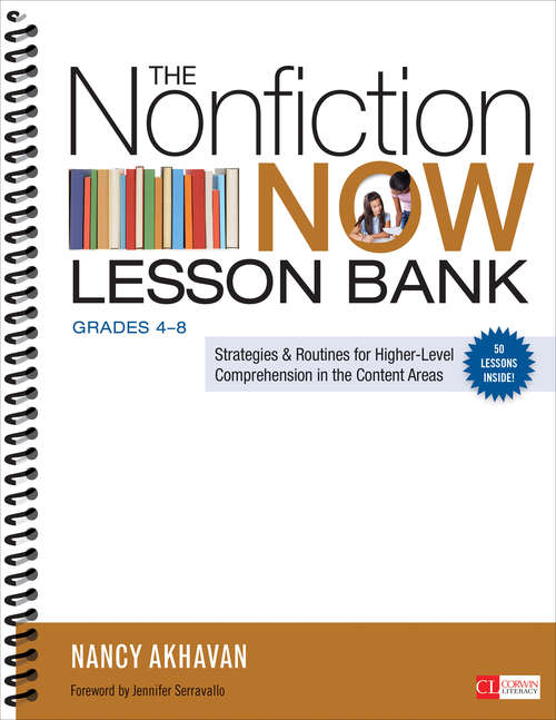 Book cover of The Nonfiction Now Lesson Bank, Grades 4-8: Strategies and Routines for Higher-Level Comprehension in the Content Areas