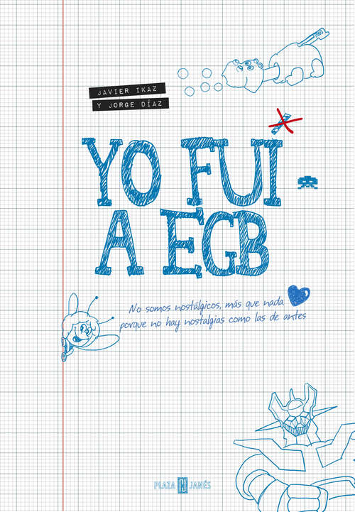 Book cover of Yo fui a EGB
