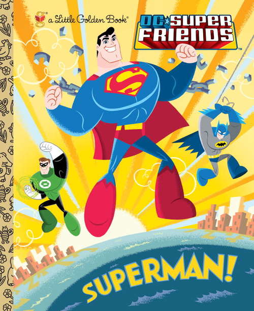 Book cover of Superman! (Little Golden Book)
