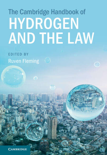Book cover of The Cambridge Handbook of Hydrogen and the Law (Cambridge Law Handbooks)