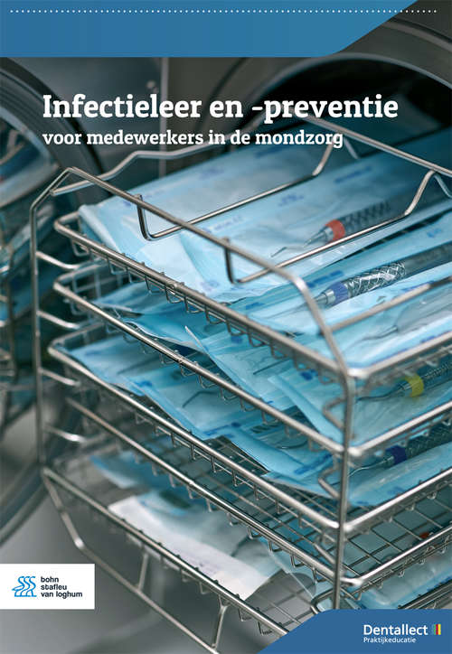 Book cover of Infectieleer en -preventie: Voor medewerkers in de mondzorg (2nd ed. 2021)