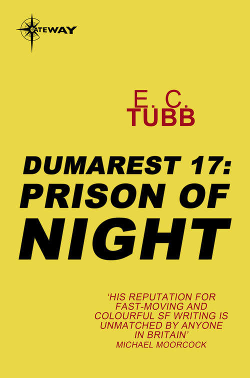 Prison of Night: The Dumarest Saga Book 17 (Dumarest Saga Ser.)