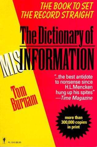 Book cover of The Dictionary of Misinformation