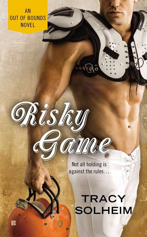 Book cover of Risky Game (Out of Bounds #3)