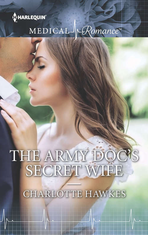 The Army Doc's Secret Wife