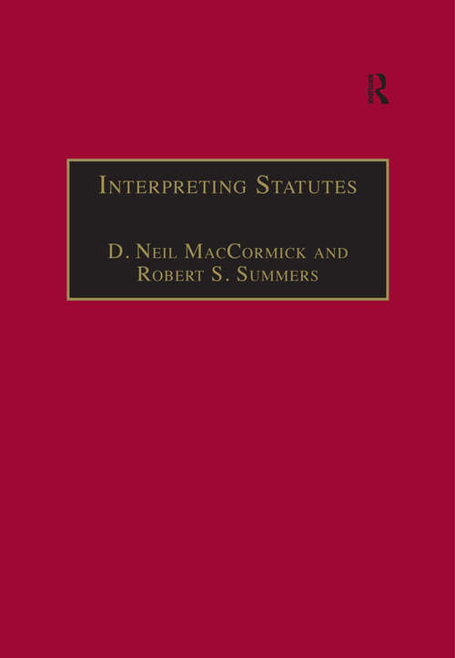 Book cover of Interpreting Statutes: A Comparative Study (Applied Legal Philosophy #23)