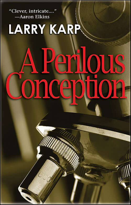 Book cover of A Perilous Conception: The Detective Baumgartner Mysteries, Book 1 (Detective Baumgartner Mysteries #1)
