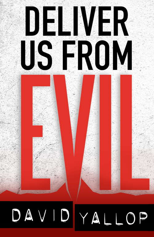 Book cover of Deliver us from Evil