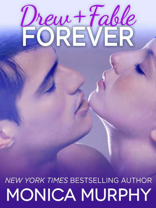Drew + Fable Forever (Novella)