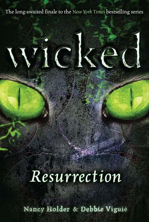 Book cover of Resurrection (Wicked #5)