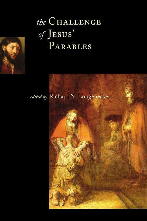 Book cover of The Challenge of Jesus' Parables