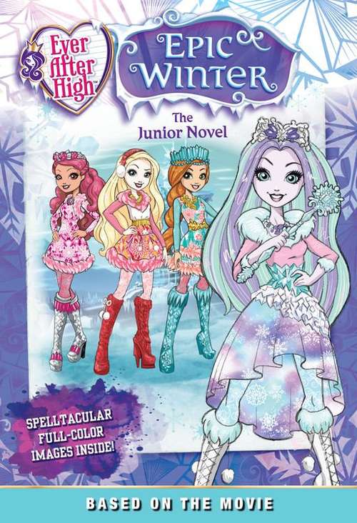Book cover of Ever After High: The Junior Novel