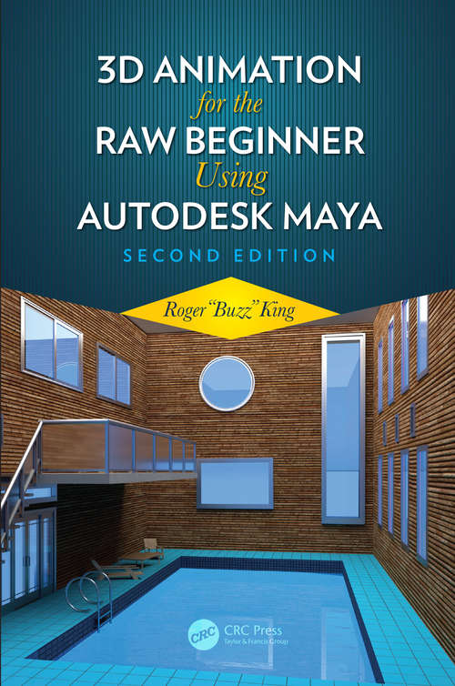 Book cover of 3D Animation for the Raw Beginner Using Autodesk Maya 2e (2)