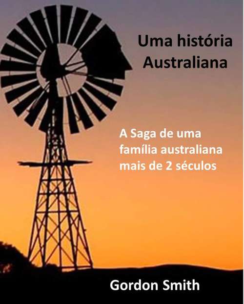 Book cover of Uma história australiana