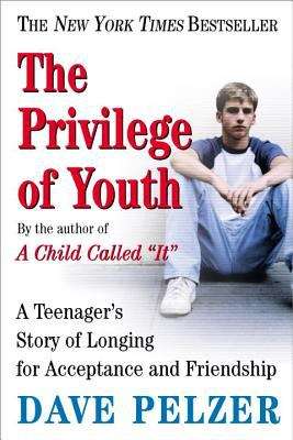 Book cover of The Privilege of Youth: A Teenager's Story of Longing for Acceptance and Friendship