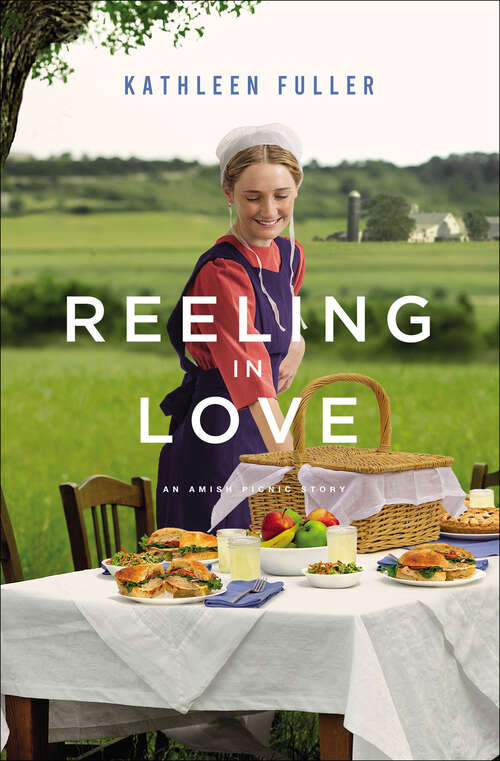 Book cover of Reeling in Love: An Amish Picnic Story (Amish Picnic Stories)