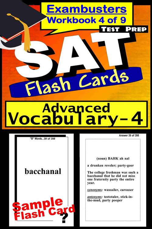 Book cover of SAT Test Prep Flash Cards: Advanced Vocabulary (Exambusters SAT Workbook: 4 of 9)