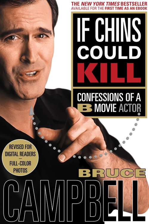 Book cover of If Chins Could Kill: Confessions of a B Movie Actor