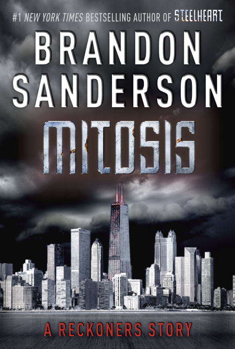 Book cover of Mitosis: A Reckoners Story (The Reckoners)