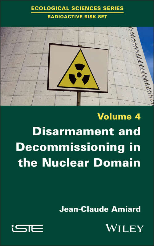 Book cover of Disarmament and Decommissioning in the Nuclear Domain