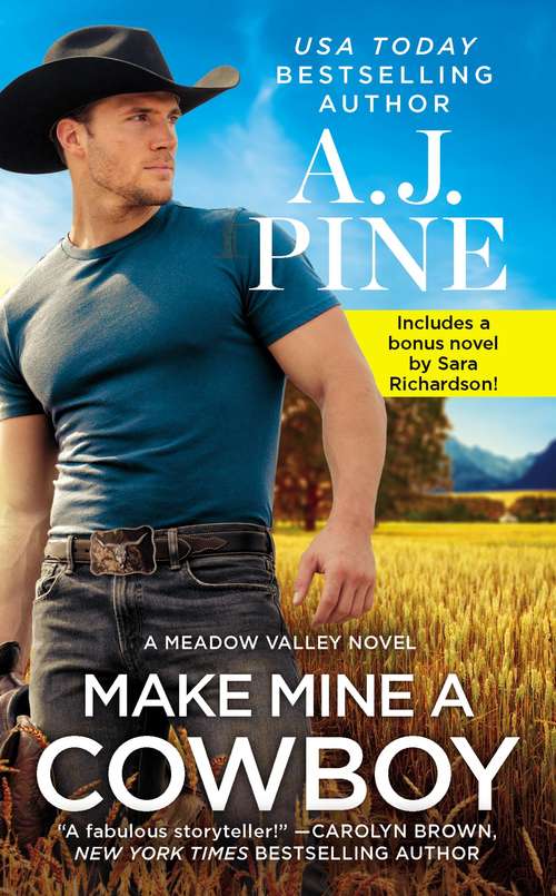 Make Mine a Cowboy: Two full books for the price of one (Meadow Valley #2)