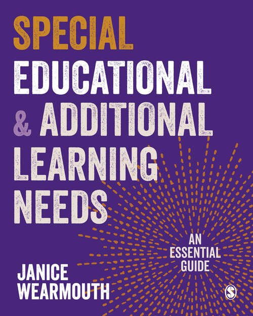 Book cover of Special Educational and Additional Learning Needs: An Essential Guide
