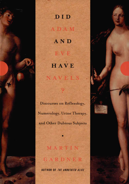 Book cover of Did Adam and Eve Have Navels?: Debunking Pseudoscience
