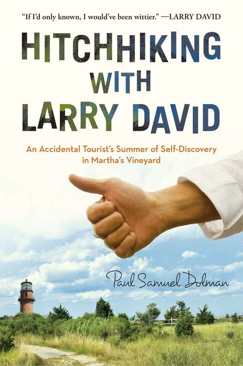 Book cover of Hitchhiking with Larry David
