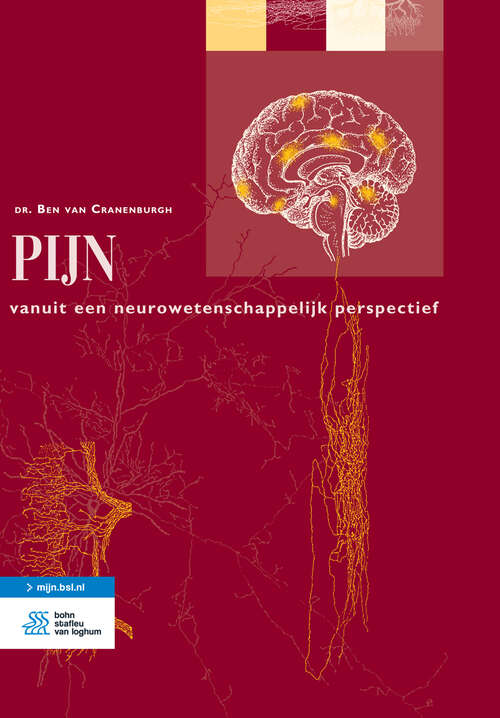 Book cover of Pijn: Vanuit een neurowetenschappelijk perspectief (9th ed. 2016)