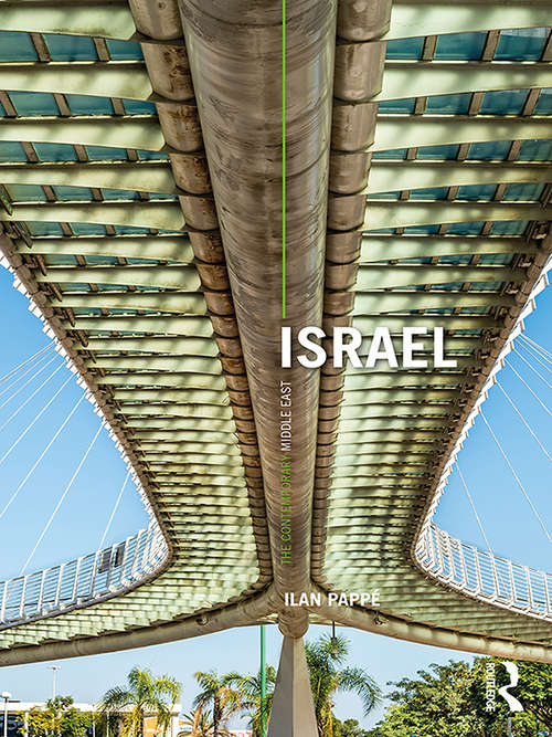 Israel (The Contemporary Middle East)