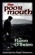 Book cover of The Poor Mouth: A Bad Story About The Hard Life