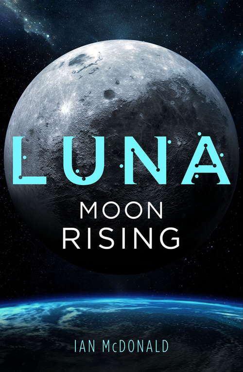 Luna: Moon Rising