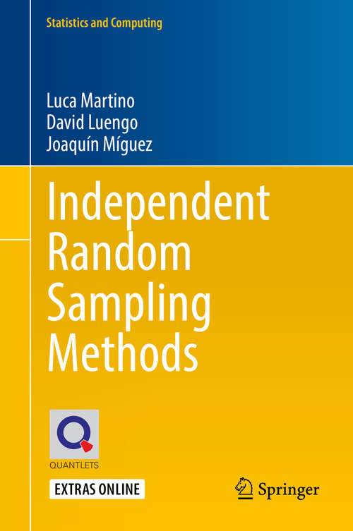 Book cover of Independent Random Sampling Methods (Statistics And Computing Ser.)
