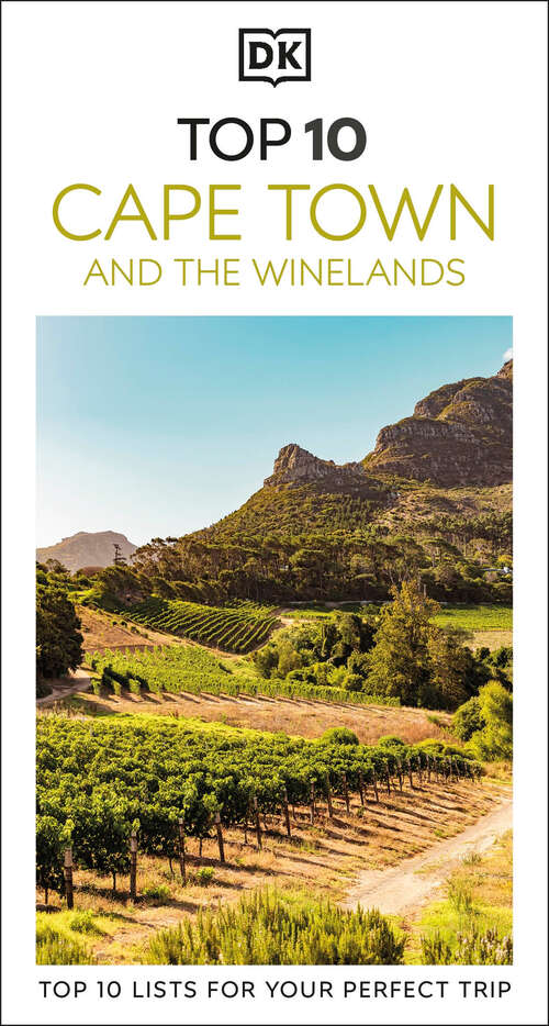 Book cover of DK Top 10 Cape Town and the Winelands (Pocket Travel Guide)