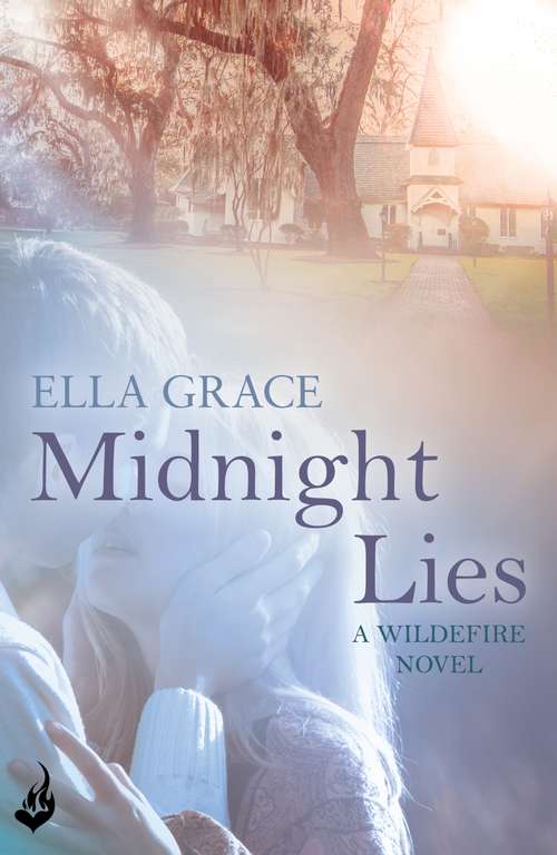 Book cover of Midnight Lies: Wildefire Book 2 (Wildefire)
