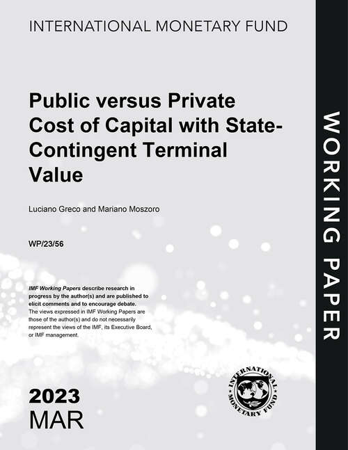 Book cover of Public versus Private Cost of Capital with State-Contingent Terminal Value (Imf Working Papers)