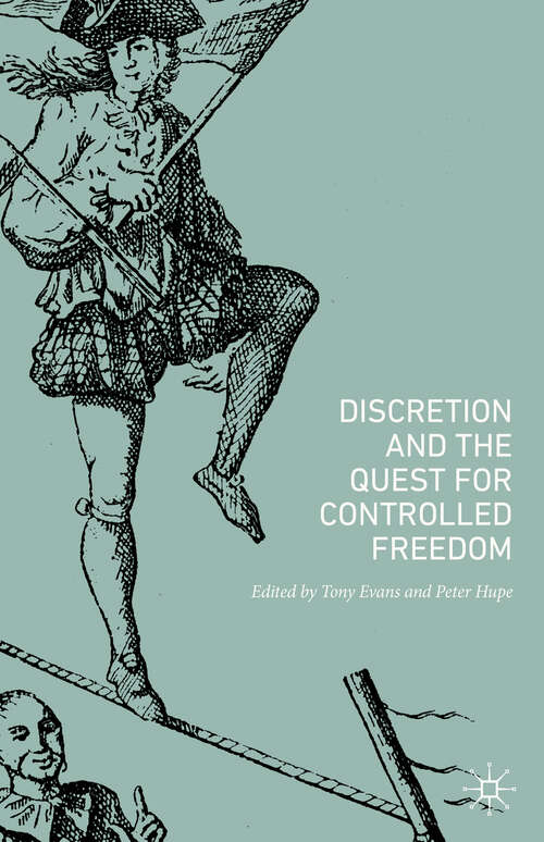 Book cover of Discretion and the Quest for Controlled Freedom (1st ed. 2020)