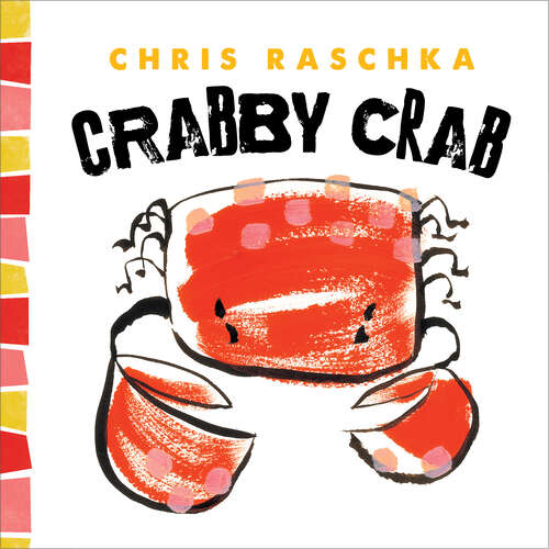 Book cover of Crabby Crab: Cowy Cow, Crabby Crab, Buggy Bug, And Clammy Clam (Thingy Things #2)