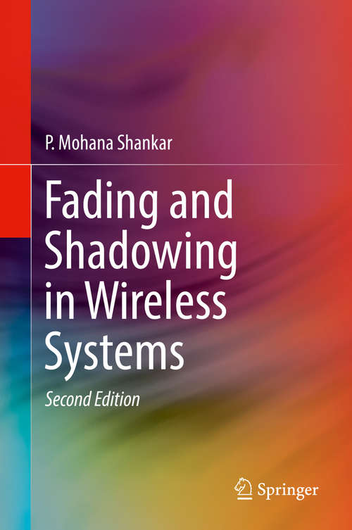 Fading and Shadowing in Wireless Systems
