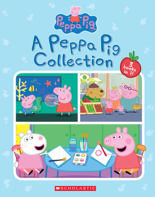 Book cover of A Peppa Pig Collection (Peppa Pig Ser.)