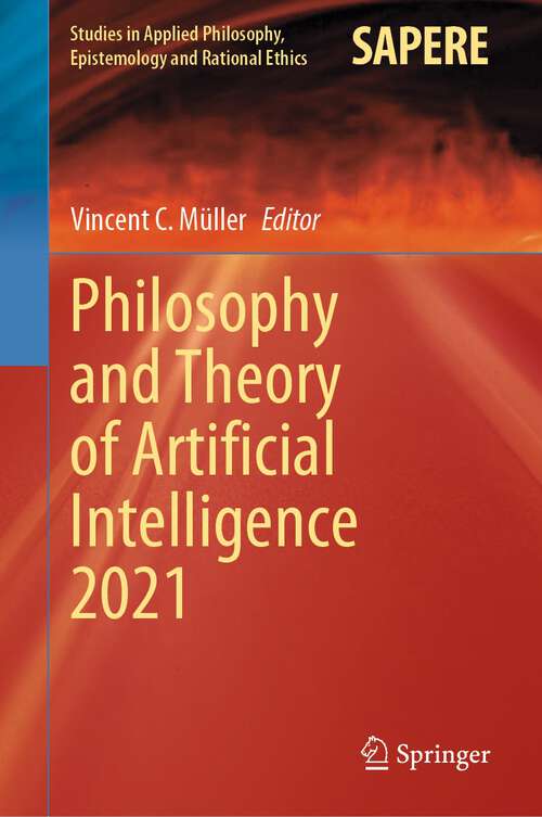 Cover image of Philosophy and Theory of Artificial Intelligence 2021