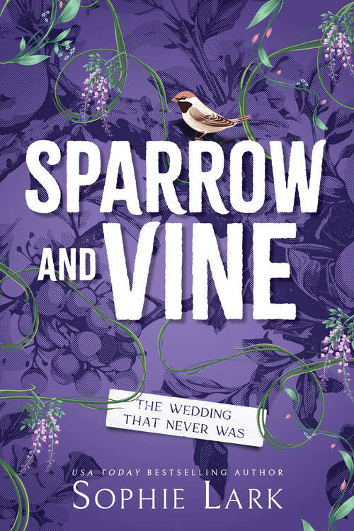 Book cover of Sparrow and Vine (Sparrow and Vine #1)