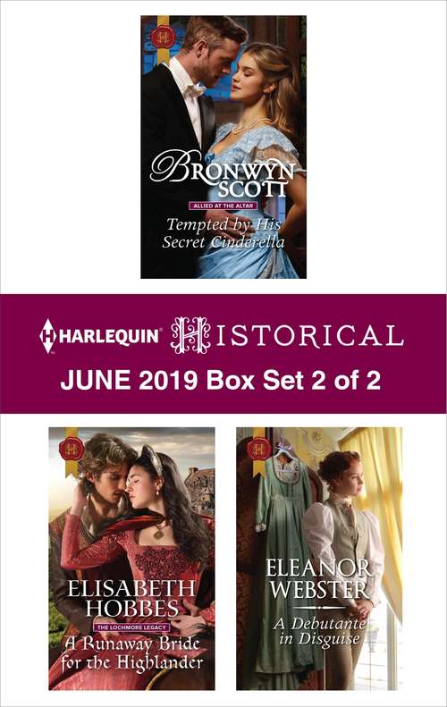 Book cover of Harlequin Historical June 2019 - Box Set 2 of 2 (Original)