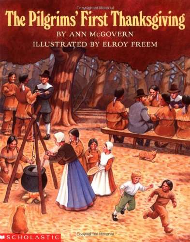 Book cover of The Pilgrims' First Thanksgiving