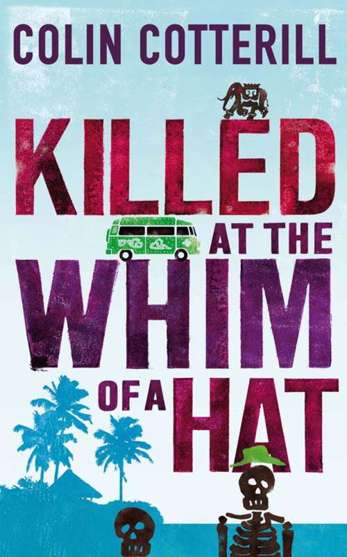 Book cover of Killed at the Whim of a Hat: A Jimm Juree Novel