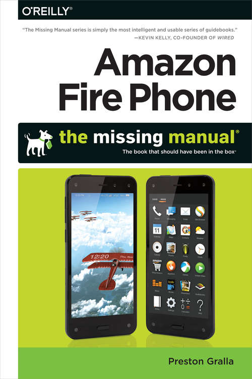 Book cover of Amazon Fire Phone: The Missing Manual