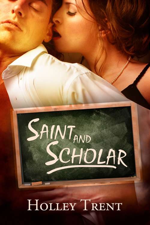 Book cover of Saint and Scholar