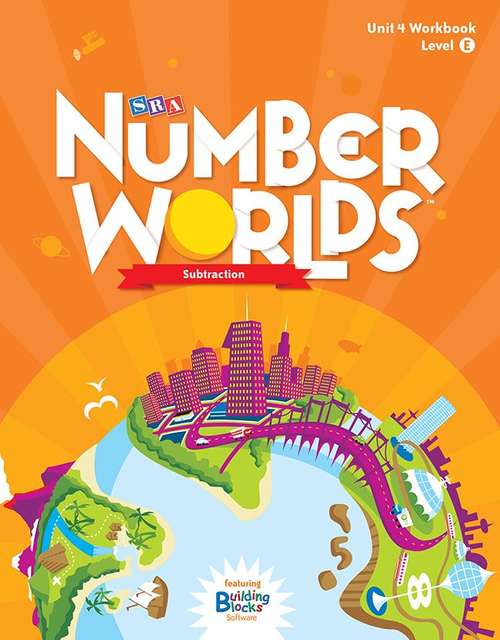 Book cover of SRA Number Worlds: Subtraction, Unit 4, Level E Workbook [Grade 3]